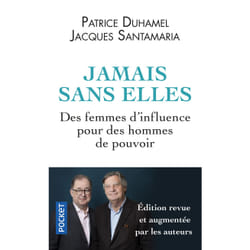 ISBN Jamais sans elles : Le livre de Patrice Duhamel, Jacques Santamaria