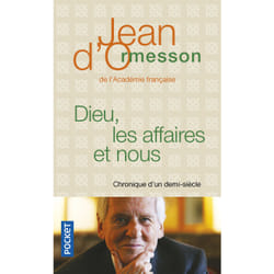 ISBN Dieu, les affaires et nous : Le livre de Jean d&#039; Ormesson