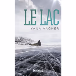 ISBN Le Lac : Le livre de Yana Vagner, Thrillers, 448 pages