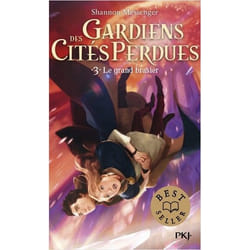 Gardiens des cités perdues - tome 3 Le grand brasier (Poche)