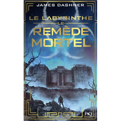 L'épreuve - tome 3 Le Remède mortel (Poche)