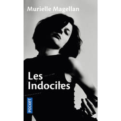 ISBN Les Indociles : Le livre de Murielle Magellan
