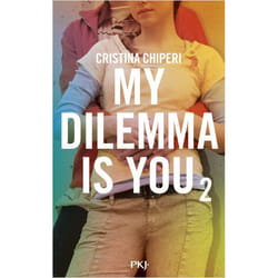 My Dilemma is You - tome 2 (Jeunesse)