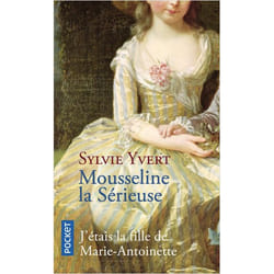 Mousseline la sérieuse (Poche)