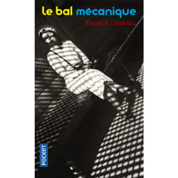 ISBN Le Bal mécanique : Le livre de Yannick Grannec
