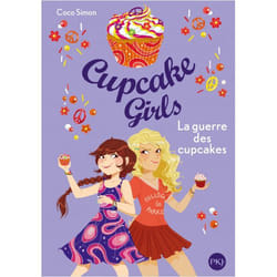 Cupcake Girls - tome 9 La guerre des cupcakes (Poche)