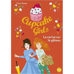 Cupcake Girls - tome 12 La cerise sur le gâteau (Poche)