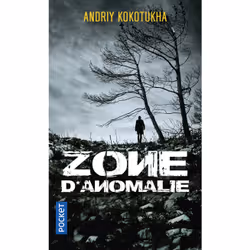 ISBN Zone d'anomalie : Le livre de Andrij Kokotukha, 352 pages