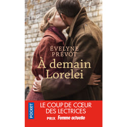 ISBN A demain Lorelei : Le livre de Evelyne Prévôt
