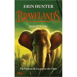 Bravelands - tome 3 Par le sang (Jeunesse)