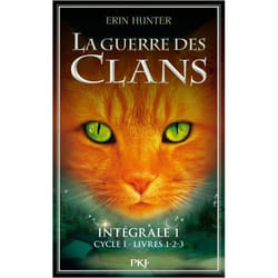 La Guerre des Clans - Intégrale 1 - Cycle I - Livres 1-2-3 (Jeunesse)