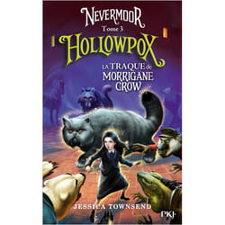 Nevermoor - tome 3 Hollowpox (Jeunesse)