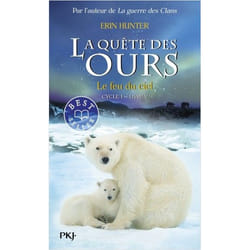 La quête des ours cycle I - tome 5 Le feu du ciel (Poche)
