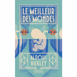 ISBN Le meilleur des mondes : Le livre de Aldous Huxley, Roman, 320 pages