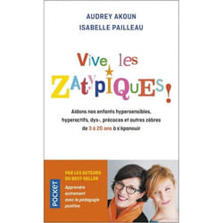 Vive les zatypiques ! (Poche)