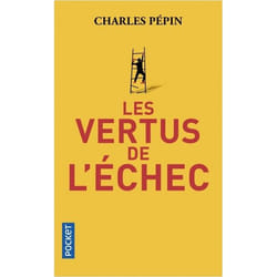 Les vertus de l'échec (Broché)