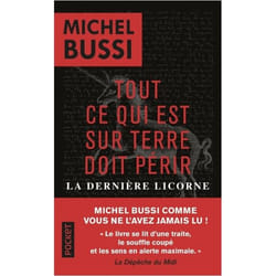 Tout ce qui est sur Terre doit périr / La Dernière Licorne (Poche)