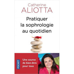 Pratiquer la sophrologie au quotidien (Broché)
