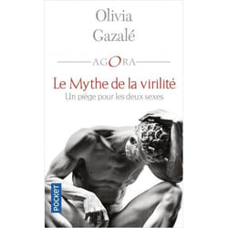 Le Mythe de la virilité (Poche)