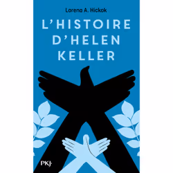 ISBN L'histoire d'Helen Keller - Collector : Le livre de Lorena A. Hickok, 240 pages