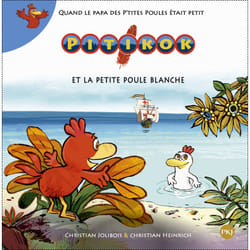 ISBN Pitikok et la petite poule blanche : Le livre de Christian Heinrich, Christian Jolibois