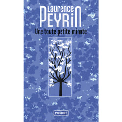ISBN Une toute petite minute : Le livre de Laurence Peyrin