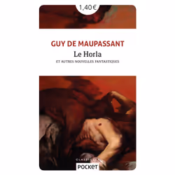 ISBN Le Horla et autres nouvelles fantastiques : Le livre de Guy de Maupassant, classiques, 96 pages