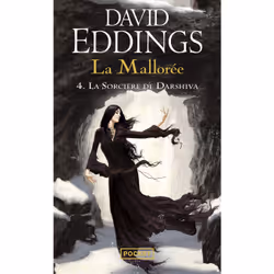 ISBN La Mallorée - tome 4 La sorcière de Darshiva : Le livre de David Eddings, Roman, 512 pages
