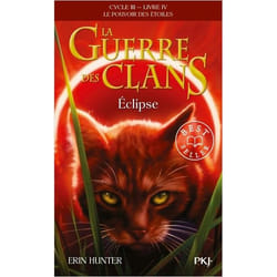 La Guerre des Clans Cycle III Le pouvoir des étoiles - tome 4 Eclipse (Poche)