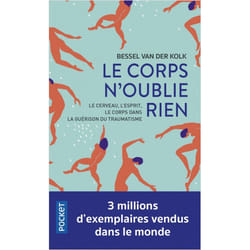 Le corps n'oublie rien (broché)