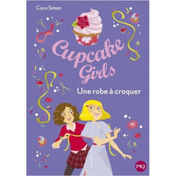 Cupcake Girls - tome 22 Une robe à croquer (Poche)