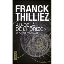 Au-delà de l'horizon et autres nouvelles (Grand format)