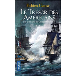 Les Aventures de Gilles Belmonte - tome 2 Le Trésor des Américains (Poche)