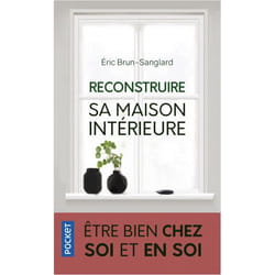 Reconstruire sa maison intérieure (Broché)