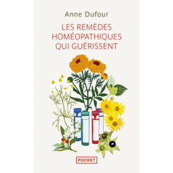 ISBN Les remèdes homéopathiques qui guérissent : Le livre de Anne Dufour
