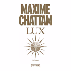 ISBN Lux : Le livre de Maxime Chattam, Thrillers, 672 pages
