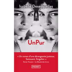 ISBN UnPur : Le livre de Isabelle Desesquelles, Roman, 224 pages