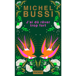 ISBN J'ai dû rêver trop fort - Collector : Le livre de Michel Bussi