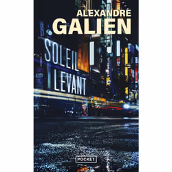 ISBN Soleil levant : Le livre de Alexandre Galien, Thrillers, 256 pages
