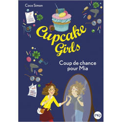 Cupcake Girls - tome 26 Coup de chance pour Mia (Poche)