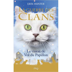 La Guerre des clans Hors Série - tome 8 La Vision de Vol du Papillon (Jeunesse)