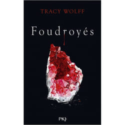 Assoiffés - tome 02 : Foudroyés (Jeunesse)