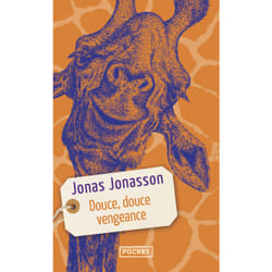 ISBN Douce, douce vengeance : Le livre de Jonas Jonasson