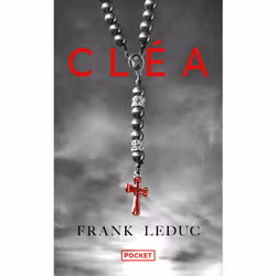ISBN Cléa : Le livre de Frank Leduc, Thrillers, 656 pages