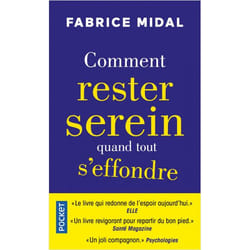 Comment rester serein quand tout s'effondre (Poche)