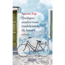 ISBN Quelques rendez-vous confidentiels du hasard : Le livre de Antoine Paje