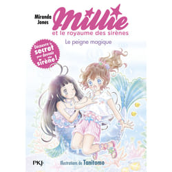 ISBN Millie et le royaume des sirènes - Tome 01 Le peigne magique : Le livre de Miranda Jones, Tanitomo