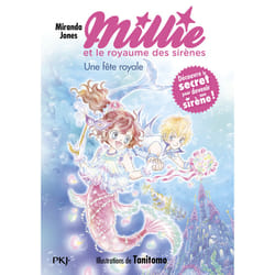 ISBN Millie et le royaume des sirènes - Tome 2 Une fête royale : Le livre de Miranda Jones, Tanitomo