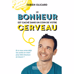 ISBN Le bonheur est caché dans un coin de votre cerveau - Et si vous aviez déjà les cartes en main pour être heureux et réuss ...