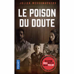ISBN Le Poison du doute : Le livre de Julien Messemackers, Thrillers, 404 pages